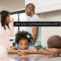 Two parents argue while their children sit at a table with the text “are your communications civil?” Coparenting counseling in Sacramento, CA can offer support for parents with communication issues. Learn more about coparenting counseling in Rosevill