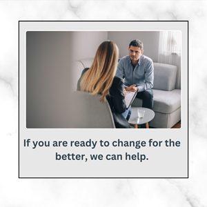 If you are ready to change for the better, we can help
