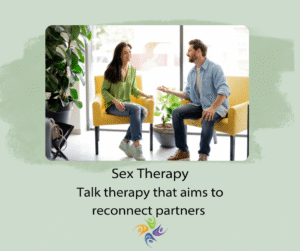 Sex Therapy Talk therapy that aims to reconnect partners. One of the methods used during couples counseling at the Relationship Therapy Center - both online and in person sessions in California.