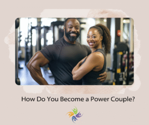 How Do You Become a Power Couple? Image of a couple in the gym   smiling and showing off their muscles. For couples counseling contact The Relationship Therapy Center in Roseville and Fair Oaks California.