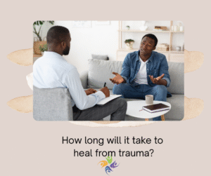 How long will it take to heal from trauma? Image of a Man sitting on a couch, talking to a therapist in an office.  For trauma therapy, both in-person and online, contact The Relationship Therapy Center in Roseville and Fair Oaks California.