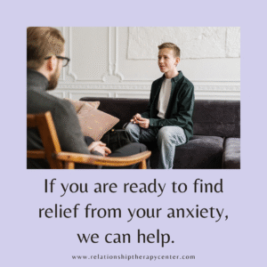 If you are ready to find relief from your anxiety, we can help. Man sitting on a couch talking to a male therapist.  For anxiety treatment contact The Relationship Therapy Center in Roseville and Fair Oaks California.
