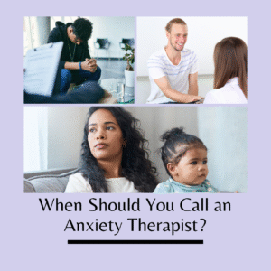 When Should You Call an Anxiety Therapist. 3 images of people having anxiety meeting with a therapist. For anxietyl counseling contact The Relationship Therapy Center in Roseville and Fair Oaks California.