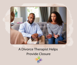 A Divorce Therapist Helps Provide Closure Image:of a couple talking to a therapist in a therapy office.  In addition to couples counseling for separation and divorce, our Sacramento area counseling clinics located in Roseville, CA and Fair Oaks, CA are pleased to offer a variety of mental health services. The Relationship Therapy Center also offers online counseling in California, Washington and Idaho.