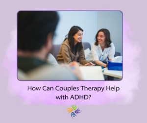 What is it Like to be Married to Someone with ADHD?