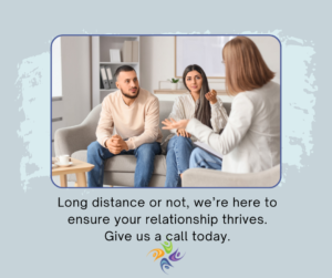 Couples Counseling for Long Distance Relationships