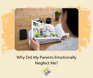 Therapy for Childhood Emotional Neglect